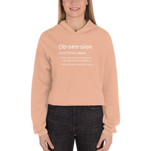 Load image into Gallery viewer, Crop Hoodie &quot;Obsession&quot;
